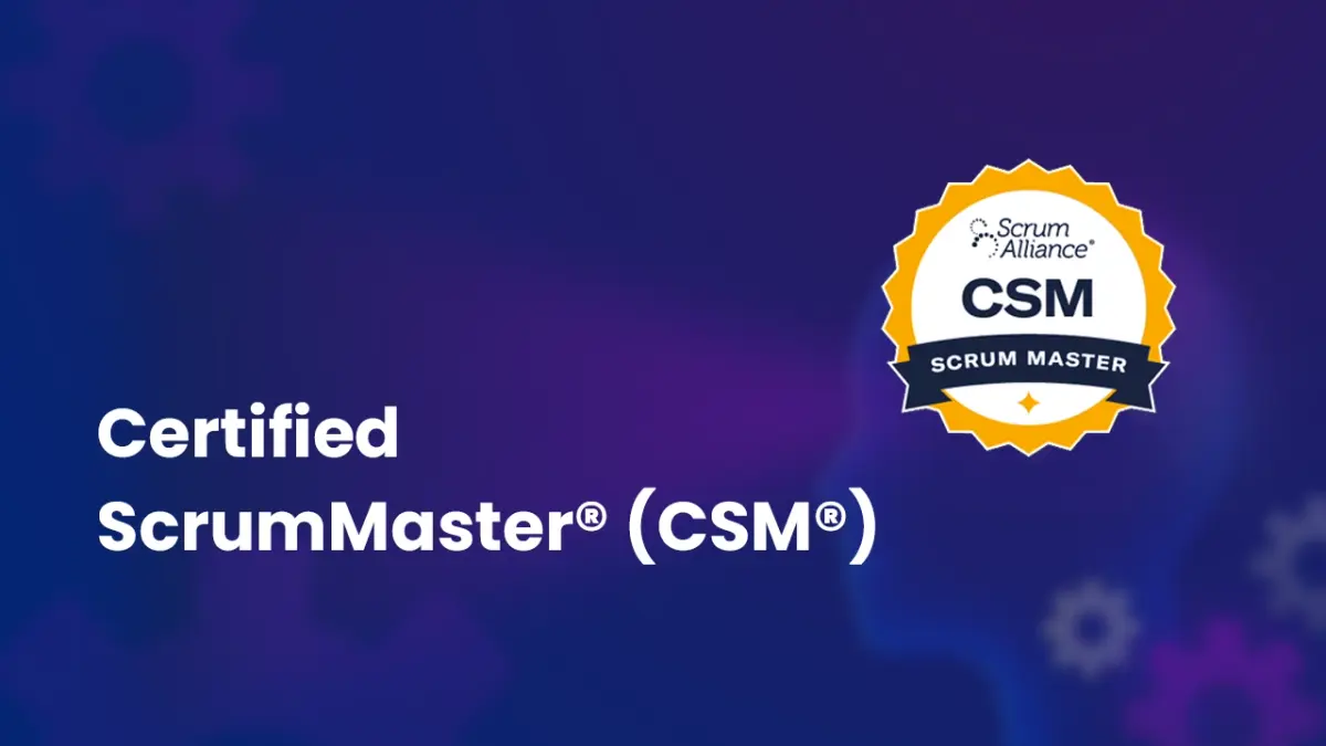 Certified Scrum Master